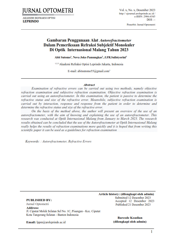 GAMBARAN PENGGUNAAN ALAT AUTOREFRACTOMETER DALAM PEMERIKSAAN REFRAKSI SUBJEKTIF MONEKULERDI OPTIK INTERNASIONAL MALANG TAHUN 2023