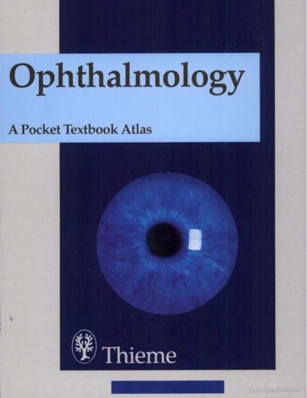 Ophthalmology A Pocket Textbook Atlas