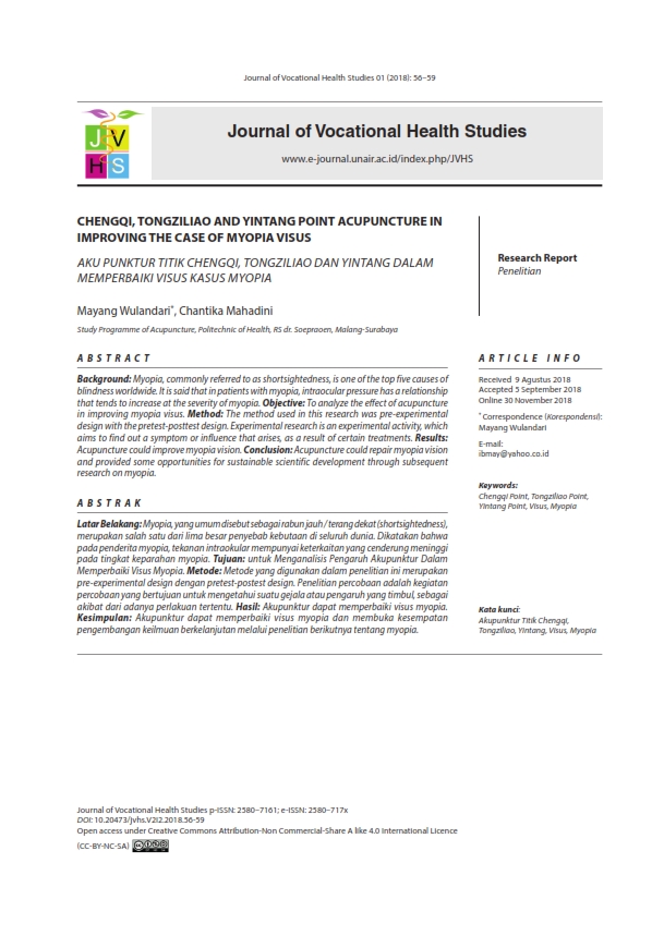 CHENGQI, TONGZILIAO AND YINTANG POINT ACUPUNCTURE IN
IMPROVING THE CASE OF MYOPIA VISUS