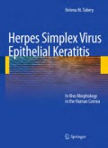 Herpes Simplex Virus Epithelial Keratitis